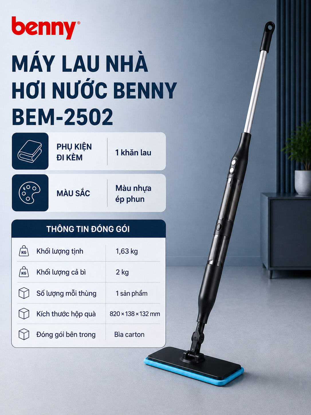 Máy Lau Nhà Hơi Nước Benny BEM-2502 – Lau Nhà Không Bẩn Tay 13 Máy Lau Nhà Hơi Nước Benny BEM-2502